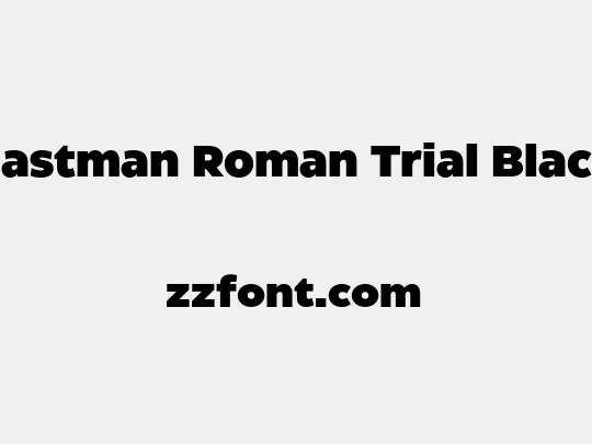 Eastman Roman Trial Black