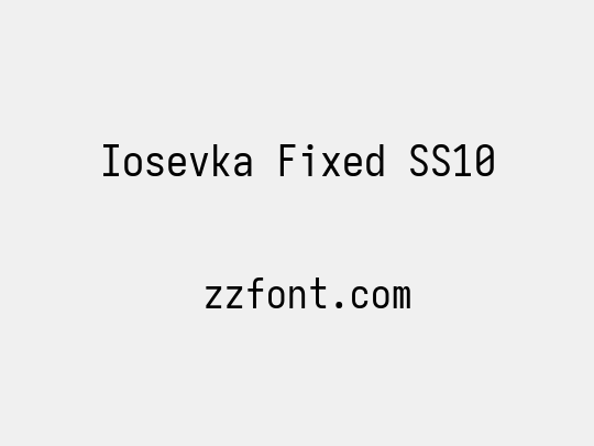 Iosevka Fixed SS10