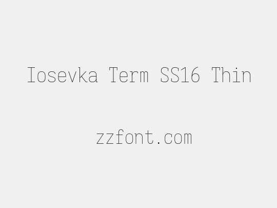 Iosevka Term SS16 Thin