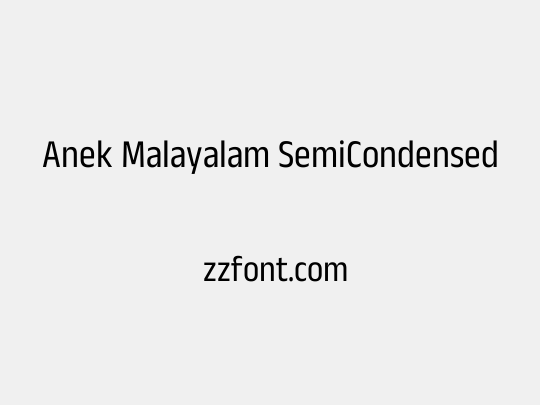 Anek Malayalam SemiCondensed