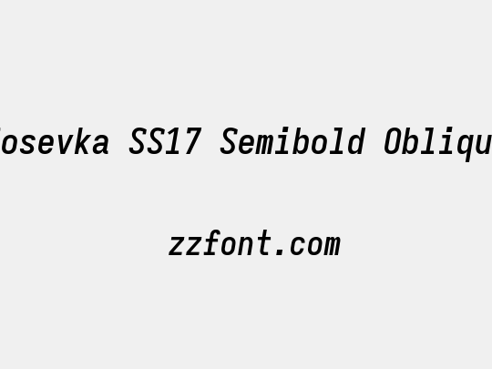 Iosevka SS17 Semibold Oblique