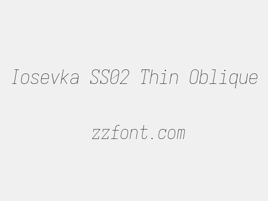 Iosevka SS02 Thin Oblique