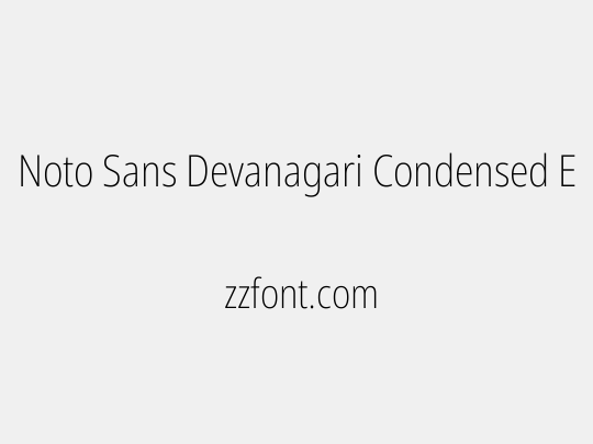 Noto Sans Devanagari Condensed ExtraLight