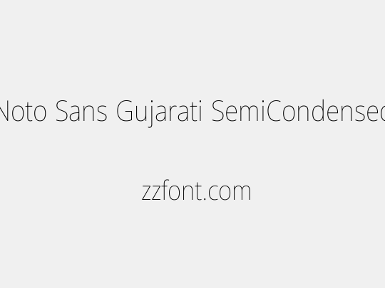 Noto Sans Gujarati SemiCondensed Thin