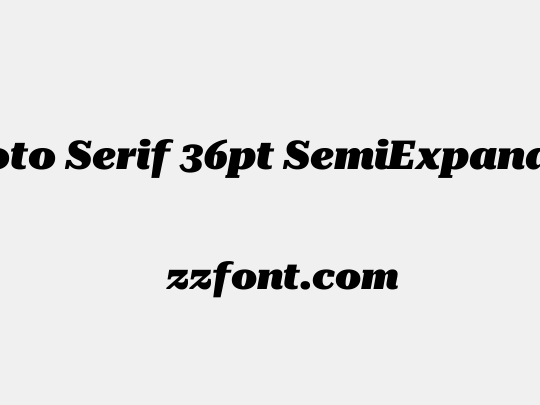 Roboto Serif 36pt SemiExpanded Black