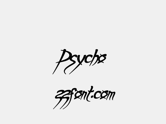 Psycho