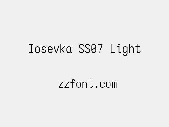 Iosevka SS07 Light