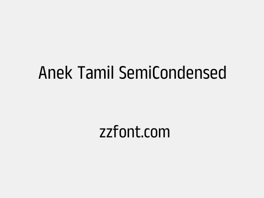 Anek Tamil SemiCondensed