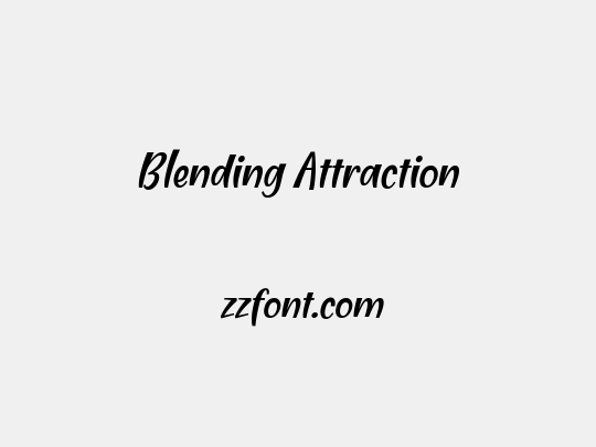 Blending Attraction