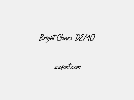 Bright Clones DEMO