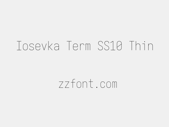 Iosevka Term SS10 Thin