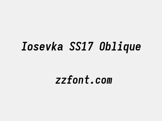 Iosevka SS17 Oblique