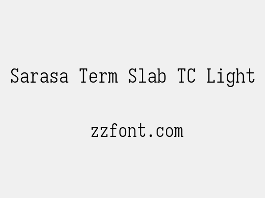 Sarasa Term Slab TC Light
