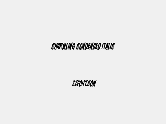 Charmling Condensed Italic