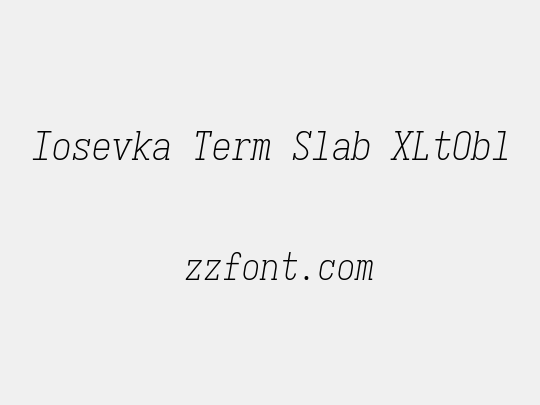 Iosevka Term Slab XLtObl