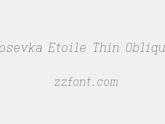 Iosevka Etoile Thin Oblique
