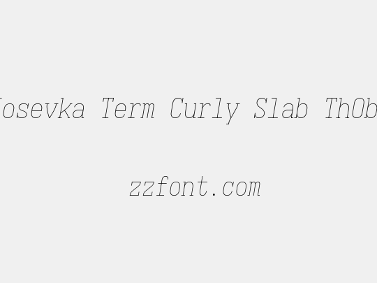 Iosevka Term Curly Slab ThObl