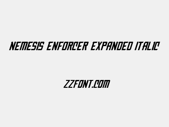 Nemesis Enforcer Expanded Italic