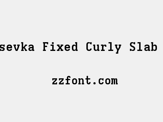 Iosevka Fixed Curly Slab Ex