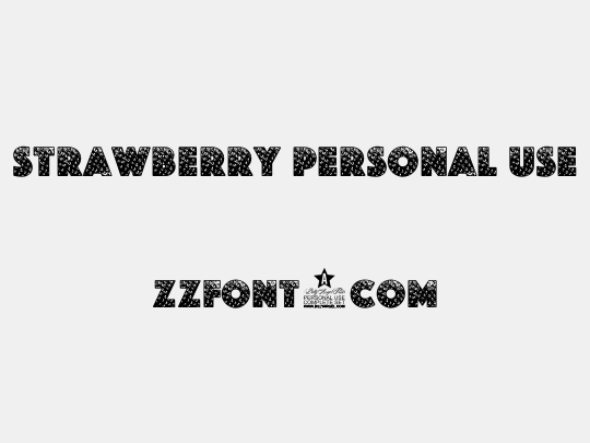 STRAWBERRY PERSONAL USE