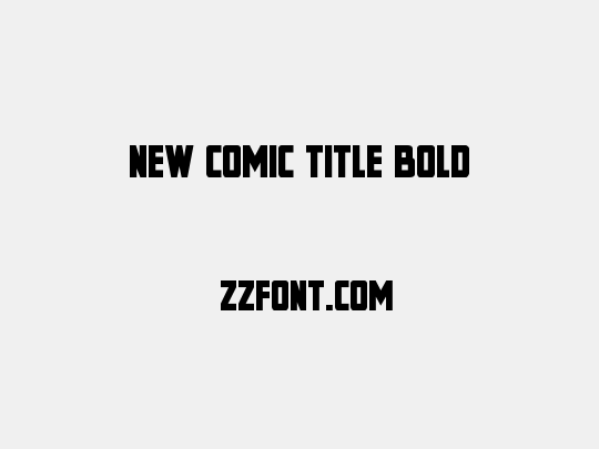 New Comic Title Bold