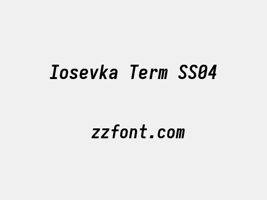 Iosevka Term SS04