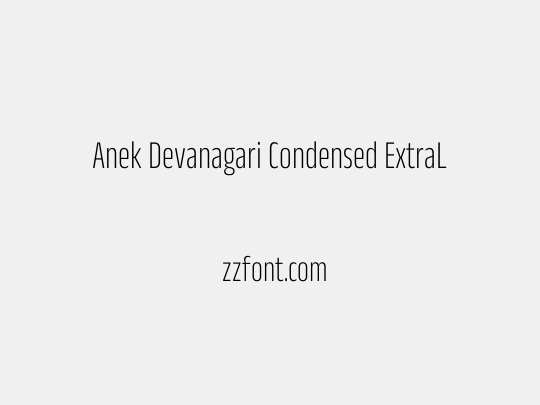 Anek Devanagari Condensed ExtraLight