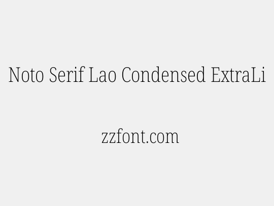 Noto Serif Lao Condensed ExtraLight