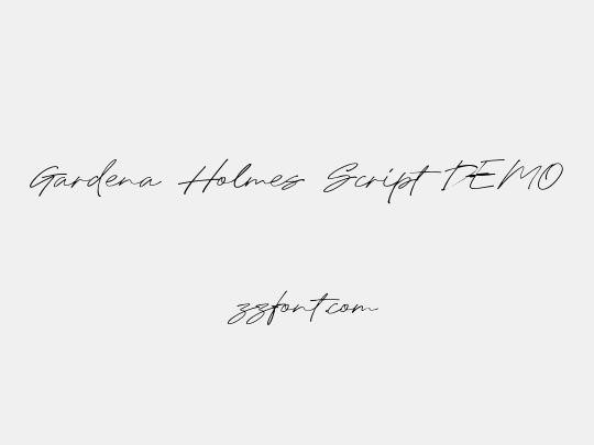 Gardena Holmes Script DEMO