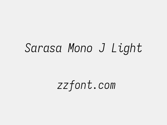 Sarasa Mono J Light