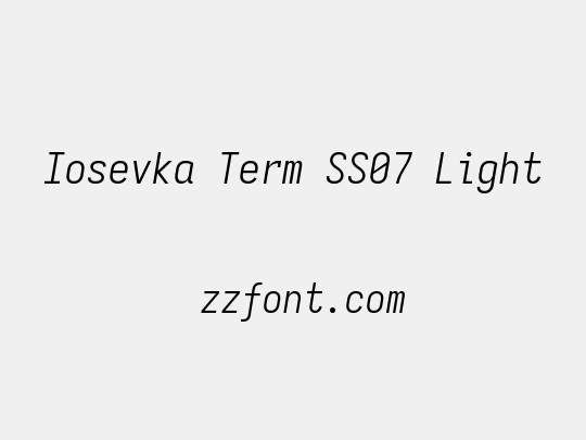 Iosevka Term SS07 Light