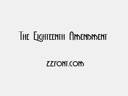 The Eighteenth Amendment