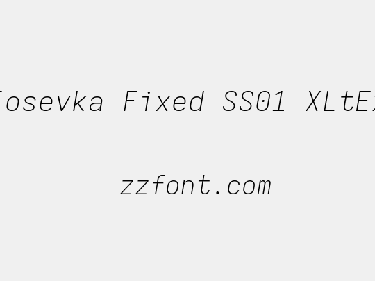 Iosevka Fixed SS01 XLtEx