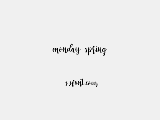 monday spring