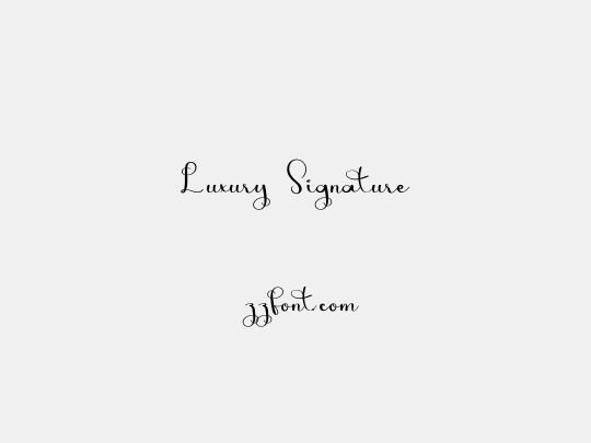 Luxury Signature
