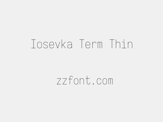 Iosevka Term Thin