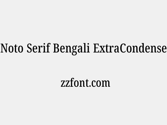 Noto Serif Bengali ExtraCondensed Medium
