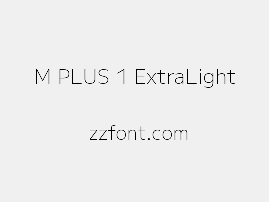 M PLUS 1 ExtraLight