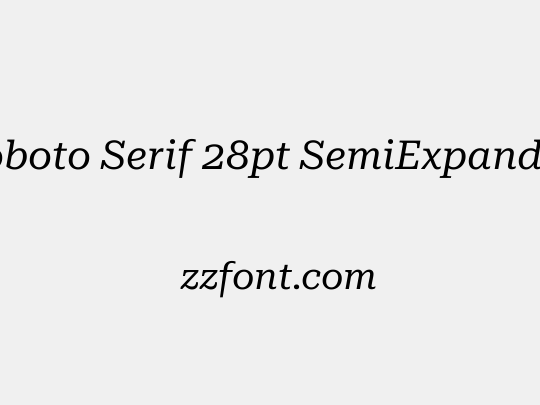 Roboto Serif 28pt SemiExpanded