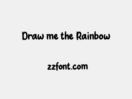 Draw me the Rainbow