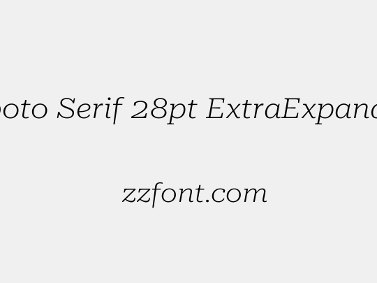 Roboto Serif 28pt ExtraExpanded ExtraLight