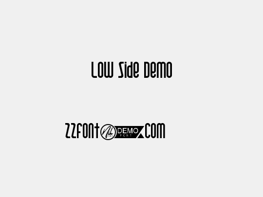 Low Side Demo