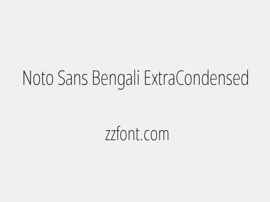 Noto Sans Bengali ExtraCondensed ExtraLight