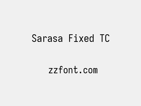 Sarasa Fixed TC