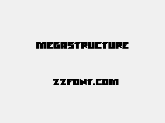 Megastructure