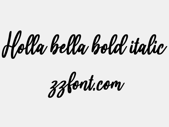 Holla bella bold italic