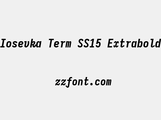 Iosevka Term SS15 Extrabold