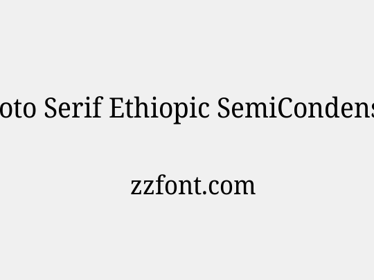 Noto Serif Ethiopic SemiCondensed