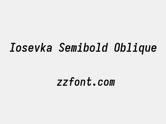 Iosevka Semibold Oblique