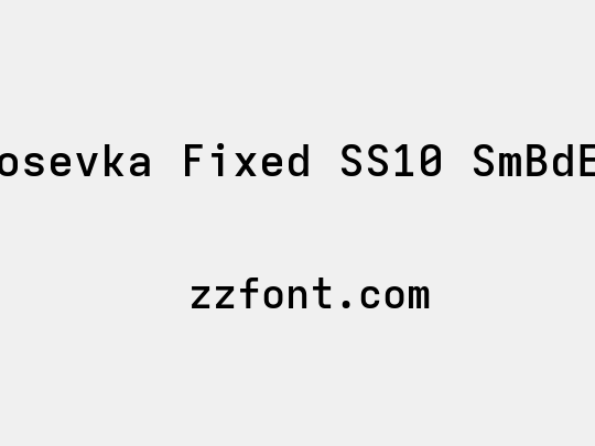 Iosevka Fixed SS10 SmBdEx